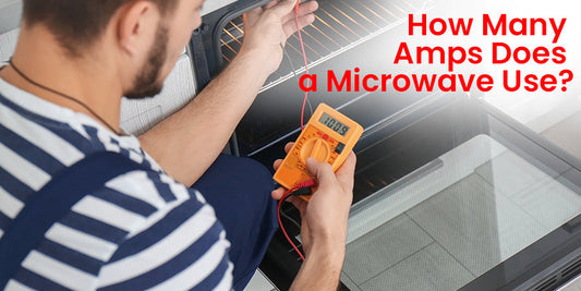 How Many Amps Does a Microwave Use