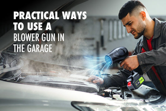 Practical Ways to Use a Blower Gun in the Garage